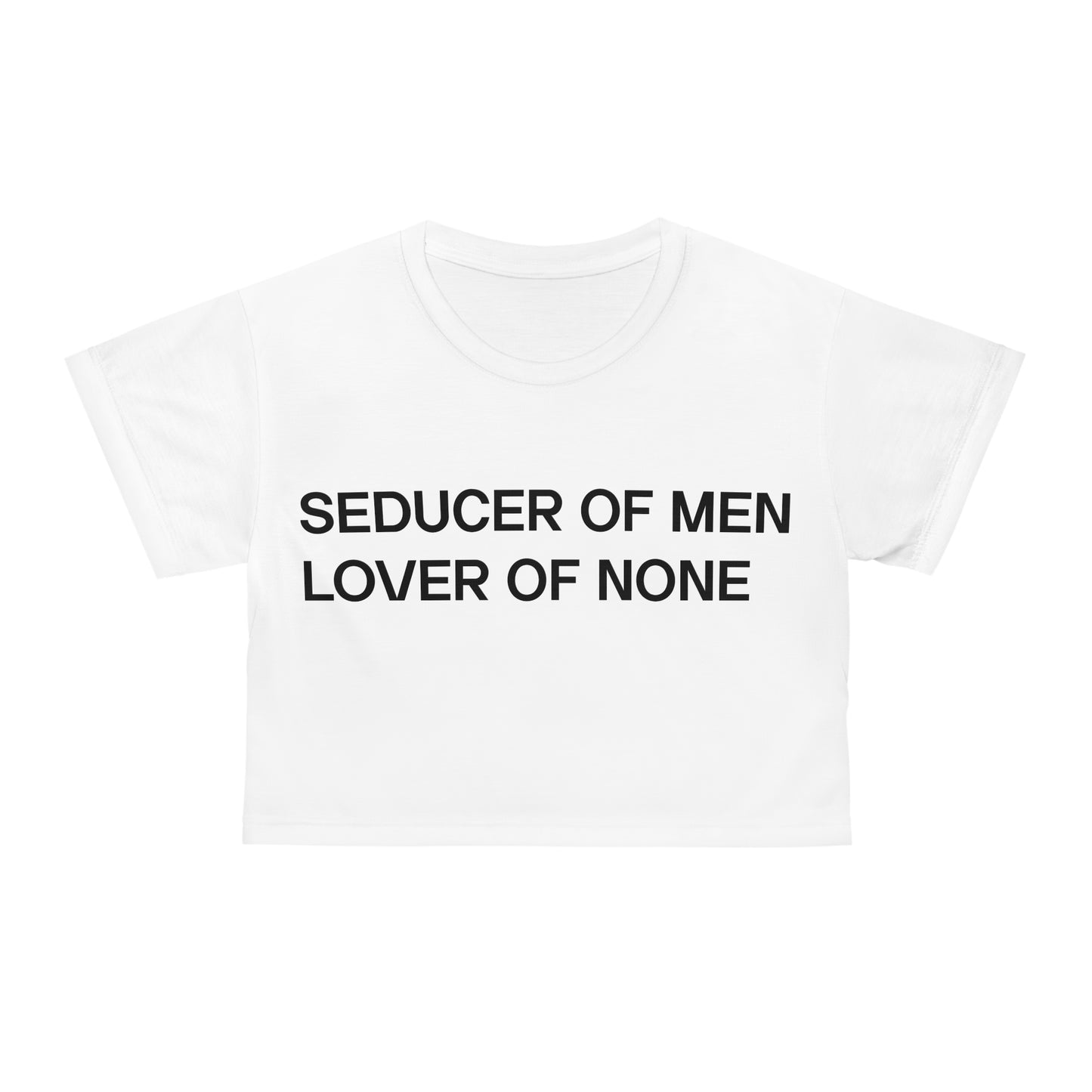 Seducer of Men Crop Tee, Stylish Women's Top, Casual Fashion, Gift for Girlfriends, Summer Outfits, Bold Statement Shirt
