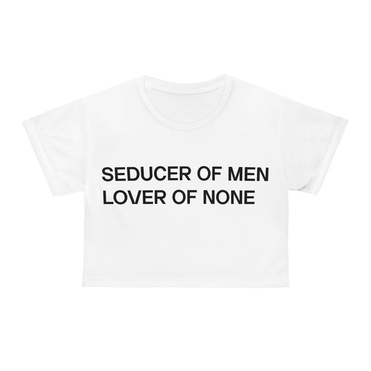 Seducer of Men Crop Tee, Stylish Women's Top, Casual Fashion, Gift for Girlfriends, Summer Outfits, Bold Statement Shirt